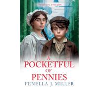 A Pocketful of Pennies: An emotional Victorian saga series from Fenella J Miller (The Nightingale Family, 1)