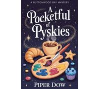 A Pocketful of Pyskies (Buttonwood Bay Mysteries)