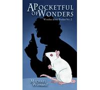 A Pocketful of Wonders (Wombat in my Pocket)