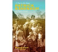 A Poet in the House: Patrick Kavanagh at Priory Grove