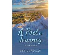 A Poet’s Journey: Volume Two
