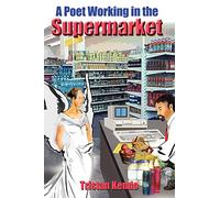 A Poet Working in the Supermarket