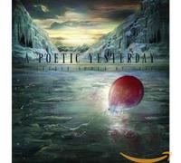 A Poetic Yesterday - A Little South Of Zero