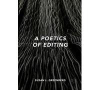 A Poetics of Editing