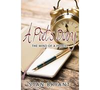 A Poet's Diary: The Mind of a Parkie