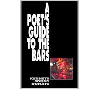 A Poet's Guide To The Bars
