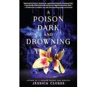 A Poison Dark and Drowning (Kingdom on Fire, 2)