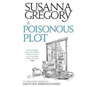 A Poisonous Plot: The Twenty First Chronicle of Matthew Bartholomew: 21