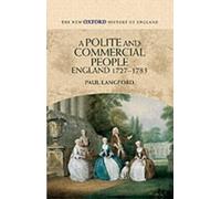 A Polite and Commercial People by Paul Langford - 9780198207337