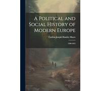 A Political and Social History of Modern Europe: 1500-1815