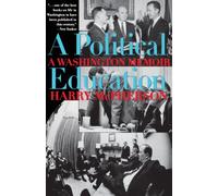 A Political Education: A Washington Memoir