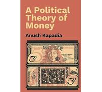 A Political Theory of Money – Cambridge University Press