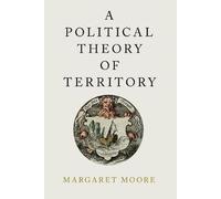 A Political Theory of Territory