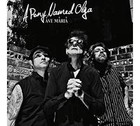 A Pony Named Olga - Ave Maria [VINYL]