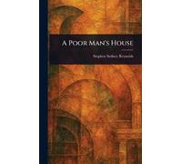 A Poor Man's House