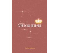 A poor rich girl: Karine Poluceno