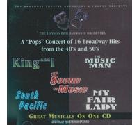 A Pops Concert of 16 Broadway Hits From the 40's and 50's
