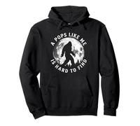 A Pops Like Me Is Hard to Find Funny Bigfoot Pops Pullover Hoodie
