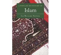 A Popular Dictionary of Islam (Popular Dictionaries of Religion)