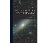 A Popular Guide to the Heavens