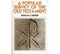 A Popular Survey of the Old Testament