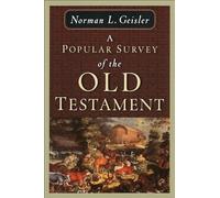 A Popular Survey of the Old Testament