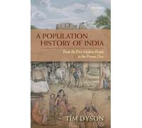 A Population History of India: From the First Modern People to the Present Day