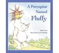 A Porcupine Named Fluffy (Laugh-Along Lessons)