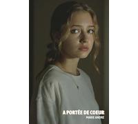 A portée de coeur