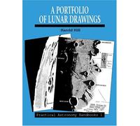 A Portfolio of Lunar Drawings (Practical Astronomy Handbooks, Series Number 1)