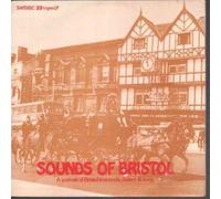 A Portrait of Bristol In Sounds Dialect and Song