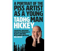 A Portrait of the Piss Artist as a Young Man