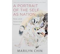 A Portrait of the Self as Nation - New and Selected Poems