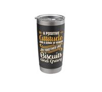 A Positive Attitude and Southern Cooking Biscuits and Gravy Stainless Steel Insulated Tumbler
