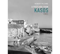 A Postcard from Kasos, 1965: The Island Where Time Stood Still – Abbeville Press