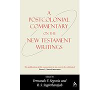 A Postcolonial Commentary on the New Testament Writings: 13 (Bible and Postcolonialism)