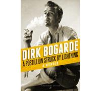A Postillion Struck by Lightning : A Memoir