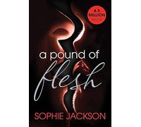 A Pound of Flesh: A Pound of Flesh Book 1: A powerful, addictive love story (A Pound of Flesh)