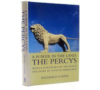 A Power in the Land: The Percys