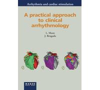 A practical approach to clinical arrhythmology