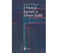 A Practical Approach to Software Quality