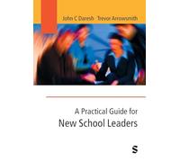 A Practical Guide for New School Leaders