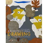A Practical Guide to Architectural Drawing: RIBA Collections