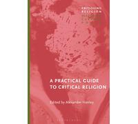 A Practical Guide to Critical Religion