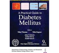 A Practical Guide to Diabetes Mellitus