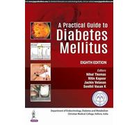 A Practical Guide to Diabetes Mellitus