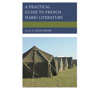 A Practical Guide to French Harki Literature