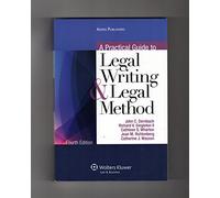 A Practical Guide to Legal Writing and Legal Method