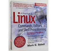 A Practical Guide to Linux Commands, Editors, and Shell Programming