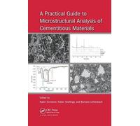 A Practical Guide to Microstructural Analysis of Cementitious Materials